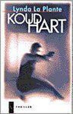 KOUD HART 9789029535489 Lynda la Plante, Verzenden, Gelezen, Lynda la Plante