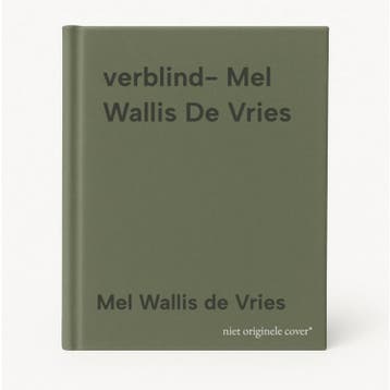 verblind- Mel Wallis De Vries - Mel Wallis de Vries, Verzenden, Gelezen, Mel Wallis de Vries