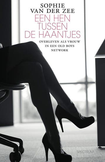 Een hen tussen de haantjes (Nieuw), Verzenden, Nieuw, Sophie Van der Zee