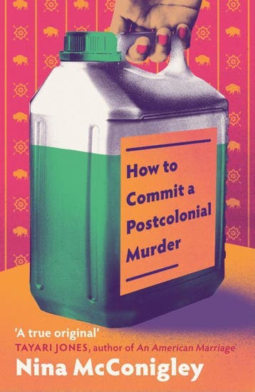How To Commit A Postcolonial Murder | Nieuw, Ophalen of Verzenden, Nieuw, Nina McConigley