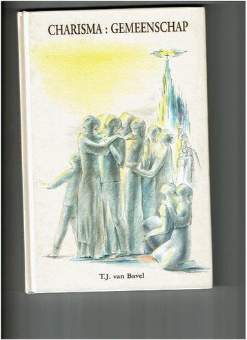 Charisma gemeenschap - T.J. Bavel 9789074829083, Verzenden, Gelezen, T.J. Bavel