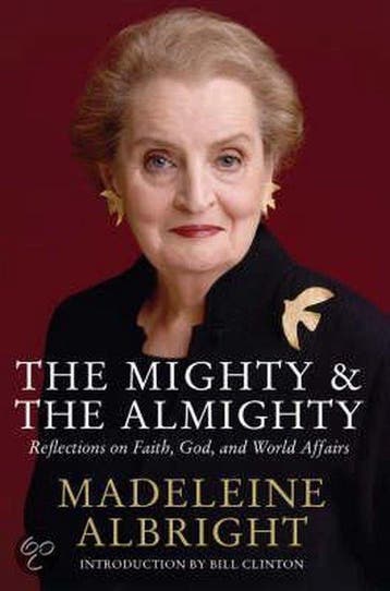 The Mighty And The Almighty - Madeleine K. Albright, Verzenden, Gelezen, Madeleine K. Albright