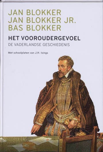 Het vooroudergevoel - Bas Blokker 9789025428624, Verzenden, Zo goed als nieuw, Bas Blokker