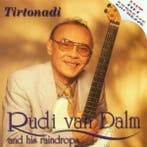Rudi van Dalm And His Raindrops - Tirtonadi, Ophalen of Verzenden, Gebruikt