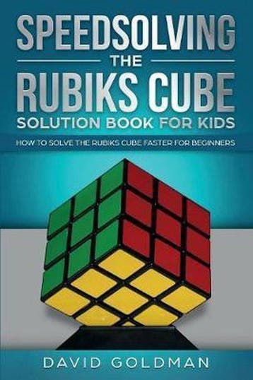 9781925967029 Rubiks Cube Solution Book for Kids- Speedso..., Verzenden, Nieuw, David Goldman