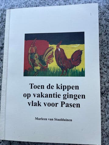 Toen de kippen op vakantie gingen vlak voor Pasen, Verzenden, Gelezen, Marleen van Staalduinen, Eén auteur