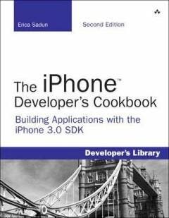 iPhone Developers Cookbook, The: Building Applications with, Boeken, Taal | Engels, Zo goed als nieuw, Verzenden