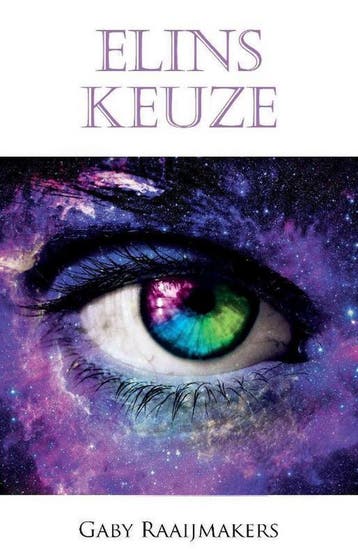 Elins keus - Gaby Raaijmakers 9789463080767, Verzenden, Gelezen, Gaby Raaijmakers