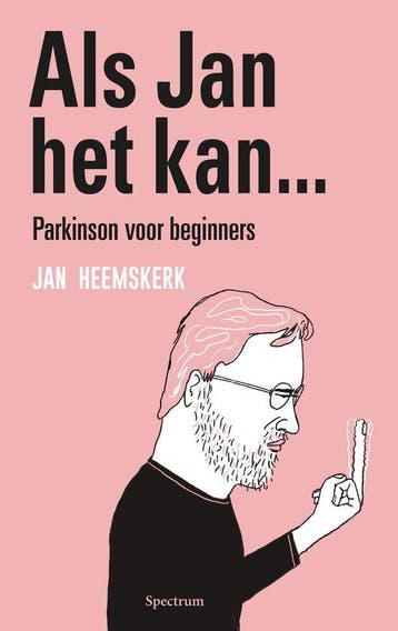 9789000393695 Als Jan het kan... Parkinson voor beginners, Verzenden, Zo goed als nieuw, Jan Heemskerk