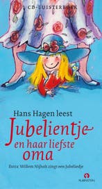 Jubelientje en haar liefste oma 9789047603399 Hans Hagen, Boeken, Verzenden, Zo goed als nieuw, Hans Hagen