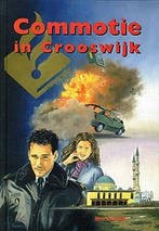 Raaf, Ben de-Commotie in Crooswijk (deel 3), Verzenden, Gelezen