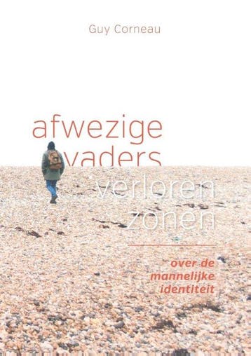 9789076681337 Afwezige vaders, verloren zonen | Tweedehands, Verzenden, Zo goed als nieuw, Guy Corneau