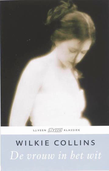 De vrouw in het wit / L.J. Veen klassiek - Wilkie Collins, Verzenden, Gelezen, Wilkie Collins