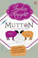 Mutton 9780241955048 India Knight, Verzenden, Gelezen, India Knight