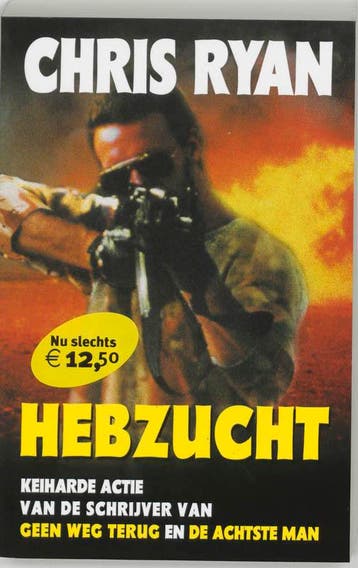 Hebzucht - Chris Ryan 9789022542149, Verzenden, Gelezen, Chris Ryan
