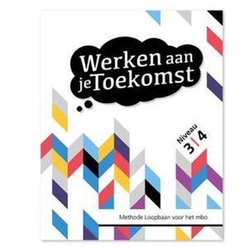 Toekomst     Werken aan je Toekomst niveau 3 4 9789492620194, Boeken, Zo goed als nieuw