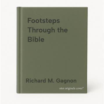 Footsteps Through the Bible - Richard M. Gagnon, Verzenden, Gelezen, Richard M. Gagnon
