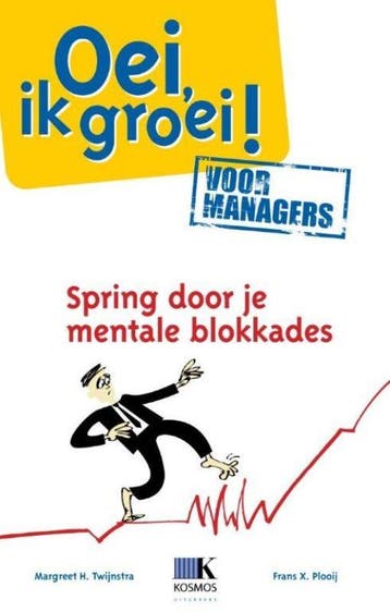 Oei, ik groei! voor managers - Margreet Twijnstra, Verzenden, Zo goed als nieuw, Margreet Twijnstra