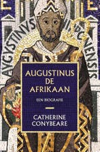 Augustinus De Afrikaan 9789043544108 Catherine Conybeare, Boeken, Ophalen of Verzenden, Nieuw, Catherine Conybeare
