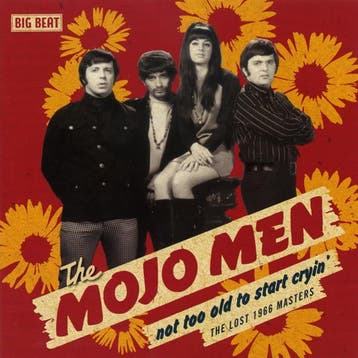 cd - The Mojo Men - Not Too Old To Start Cryin, Verzenden, Zo goed als nieuw