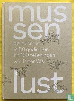 Müller, Peter - Mussenlust - 2019, Verzenden, Gelezen