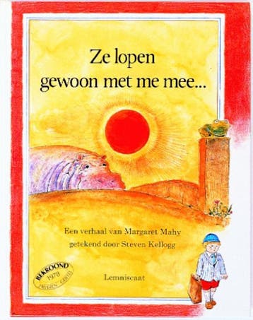 Ze Lopen Gewoon Met Me Mee... | Nieuw, Ophalen of Verzenden, Nieuw, Margaret Mahy; Steven Kellogg; L.M. Niskos