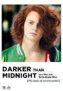 Darker than midnight, Verzenden, Nieuw in verpakking