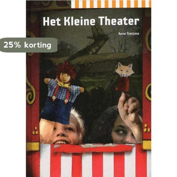 Het kleine theater - Anne Sietsma 9789057883934, Boeken, Kinderboeken | Jeugd | 10 tot 12 jaar, Verzenden, Gelezen, Anne Sietsma