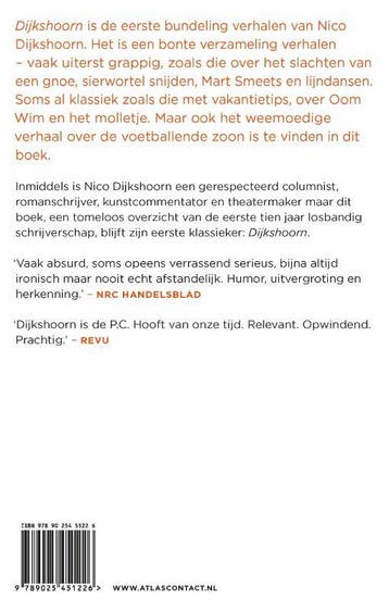 Dijkshoorn 9789025451226 Nico Dijkshoorn, Verzenden, Zo goed als nieuw, Nico Dijkshoorn