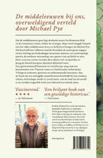 Aan de rand van de wereld 9789403104812 Michael Pye, Verzenden, Zo goed als nieuw, Michael Pye