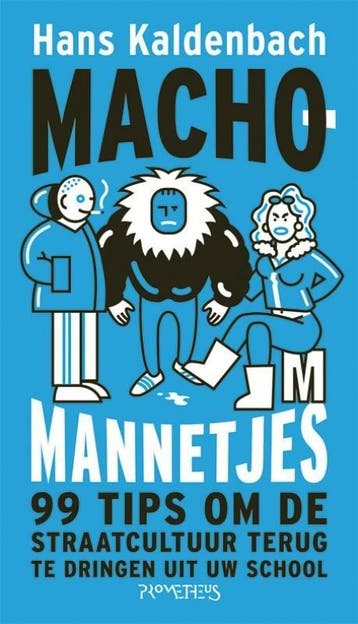 Machomannetjes (9789044618136, Hans Kaldenbach), Boeken, Verzenden, Nieuw
