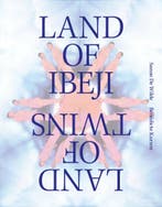 Land of ibeji 9789463887366 Benedicte Kurzen, Verzenden, Nieuw, Benedicte Kurzen
