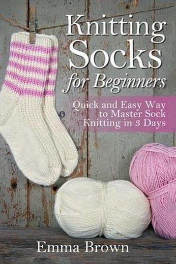Knitting Socks For Beginners - Emma Brown 9781544616919, Verzenden, Zo goed als nieuw, Emma Brown