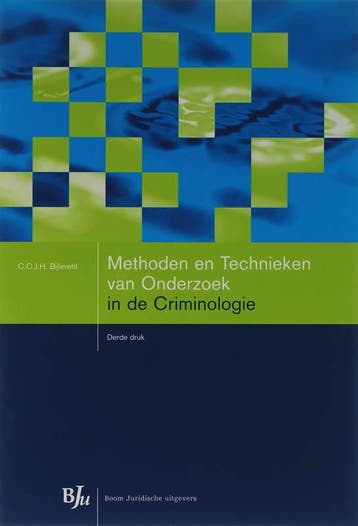 Methoden en Technieken van Onderzoek in de Criminologie, Verzenden, Gelezen, C.C.J.H. Bijleveld