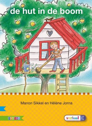 De hut in de boom / Veilig leren lezen Kern 6 - Manon Sikkel, Verzenden, Gelezen, Manon Sikkel