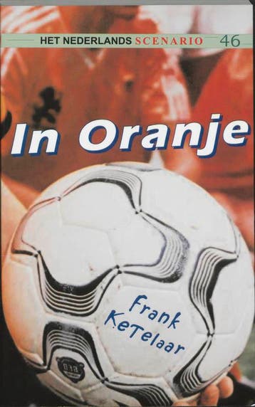 In Oranje / Het Nederlands scenario / 46 - F. Ketelaar, Verzenden, Gelezen, F. Ketelaar