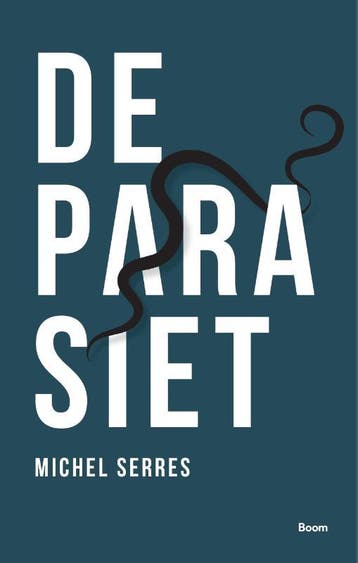 De Parasiet | Michel Serres | Nieuw, Ophalen of Verzenden, Nieuw, Michel Serres