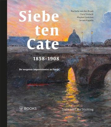Siebe Ten Cate (1858-1908) | Nieuw, Ophalen of Verzenden, Nieuw, Rachelle Broek; Chris Stolwijk; Mayken Jonkman; Jeroen Kapelle