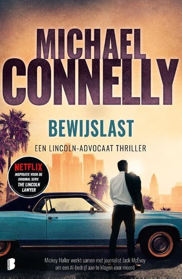 Bewijslast / Lincoln-advocaat / 8 - Michael Connelly, Verzenden, Zo goed als nieuw, Michael Connelly