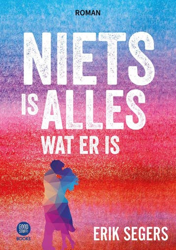 Niets is alles wat er is (Nieuw), Boeken, Verzenden, Nieuw, Erik Segers