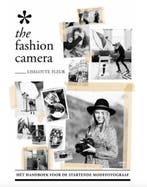 The Fashion Camera | 9789463140836 | Liselotte Fleur, Boeken, Zo goed als nieuw, Liselotte Fleur