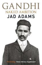 Gandhi 9780857381613 Jad Adams, Verzenden, Zo goed als nieuw, Jad Adams