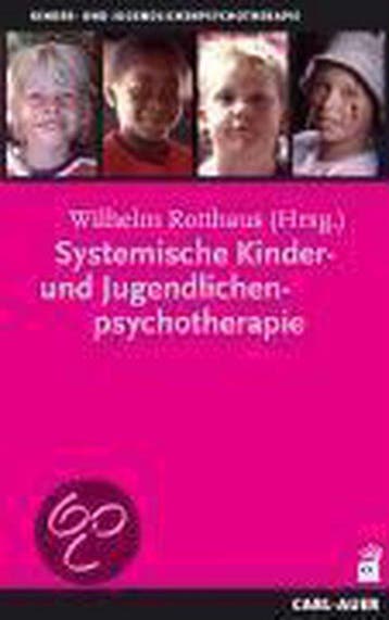 9783896705266 Systemische Kinder- und Jugendlichenpsychot..., Verzenden, Gelezen, Wilhelm Rotthaus