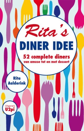 Ritas Diner Idee - Rita Aalderink 9789087591403, Boeken, Verzenden, Zo goed als nieuw, Rita Aalderink
