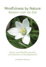 Star Remedies - Mindfulness by Nature - Balsem voor de Ziel, Verzenden, Gelezen, Micha Meuwessen