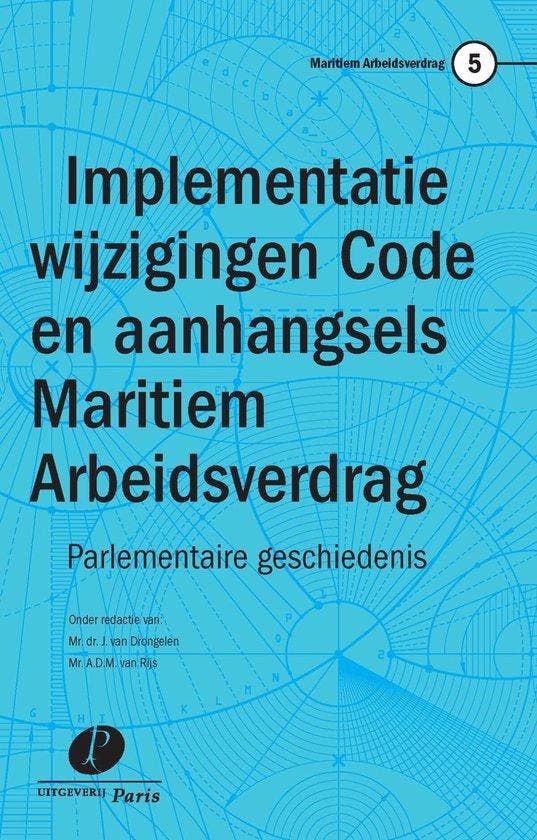 9789462511620 Maritiem Arbeidsverdrag 5 -   Implementatie..., Boeken, Studieboeken en Cursussen, Nieuw, Verzenden