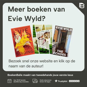 Overal vogelzang - Evie Wyld 9789044535471, Verzenden, Zo goed als nieuw, Evie Wyld