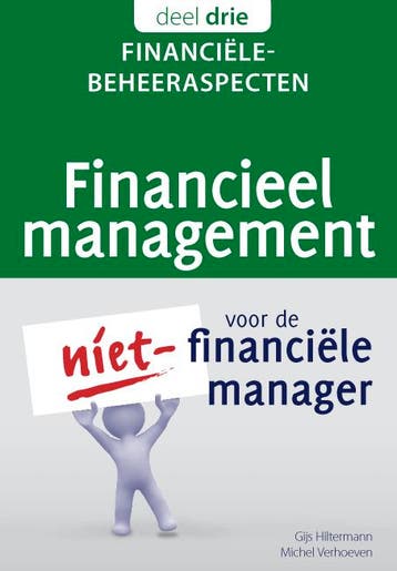 Financiële beheeraspecten / Financieel management voor de, Boeken, Verzenden, Gelezen, Michel Verhoeven