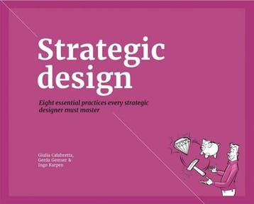 Strategic Design | Nieuw, Ophalen of Verzenden, Nieuw, Giulia Calabretta; Gerda Gemser; Ingo Karpen