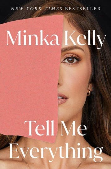 9781250852069 Tell Me Everything Minka Kelly, Verzenden, Nieuw, Minka Kelly